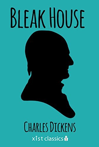 Bleak House (Xist Classics) (English Edition)