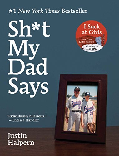 Sh*t My Dad Says (English Edition)