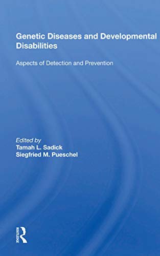 Genetic Diseases And Development Disabilities: Aspects Of Detection And Prevention (English Edition)