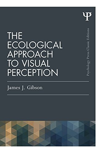 The Ecological Approach to Visual Perception: Classic Edition (Psychology Press & Routledge Classic Editions) (English Edition)