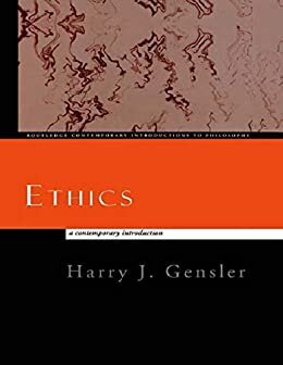 Ethics: A Contemporary Introduction (Routledge Contemporary Introductions to Philosophy) (English Edition)