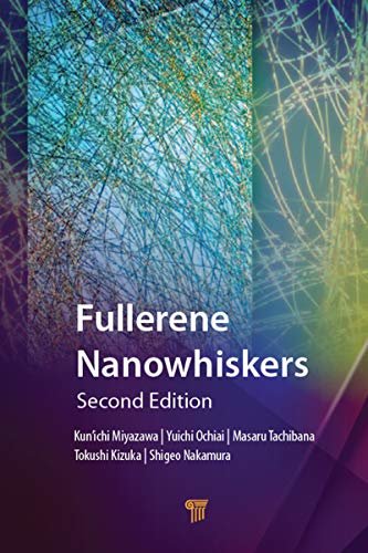 Fullerene Nanowhiskers (English Edition)