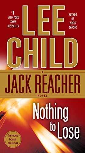 Nothing to Lose (Jack Reacher, Book 12)
