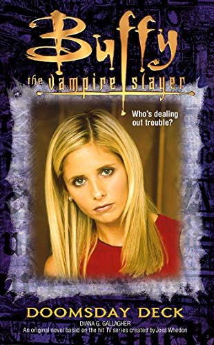 Doomsday Deck (Buffy the Vampire Slayer Book 19) (English Edition)