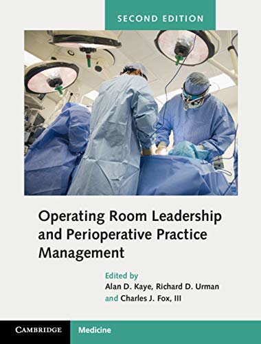 Operating Room Leadership and Perioperative Practice Management (English Edition)