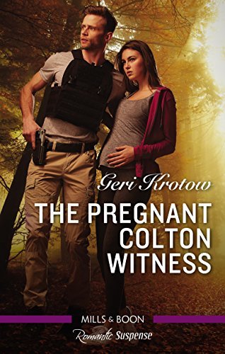 The Pregnant Colton Witness (The Coltons of Red Ridge Book 10) (English Edition)