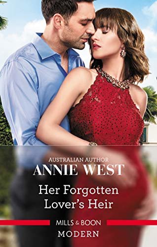 Her Forgotten Lover's Heir (English Edition)
