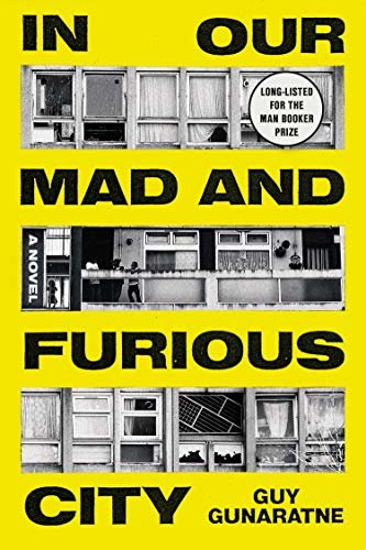In Our Mad and Furious City: A Novel (English Edition)