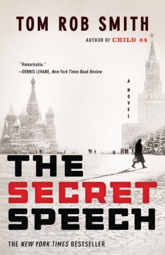 The Secret Speech (The Child 44 Trilogy) (English Edition)