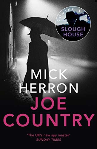 Joe Country: Slough House Thriller 6 (English Edition)