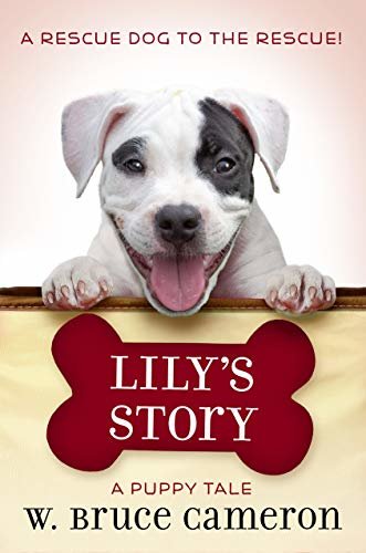 Lily's Story: A Puppy Tale (English Edition)