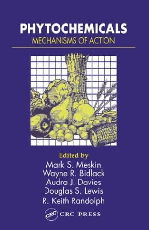 Phytochemicals: Mechanisms of Action (English Edition)