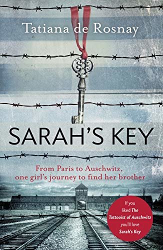 Sarah's Key: From Paris to Auschwitz, one girl’s journey to find her brother (English Edition)