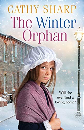 The Winter Orphan (The Children of the Workhouse, Book 3) (English Edition)
