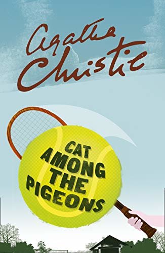 Cat Among the Pigeons (Poirot) (Hercule Poirot Series Book 32) (English Edition)