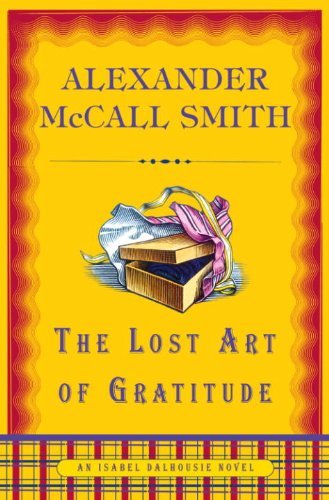 The Lost Art of Gratitude (Isabel Dalhousie Mysteries Book 6) (English Edition)