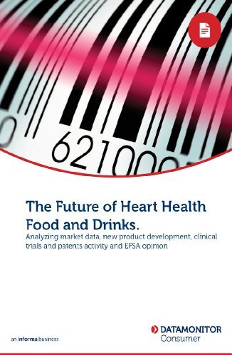 The Future of Heart Health Food and Drinks (English Edition)