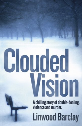 Clouded Vision (Quick Reads 2011) (English Edition)