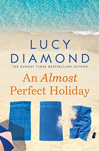 An Almost Perfect Holiday (English Edition)