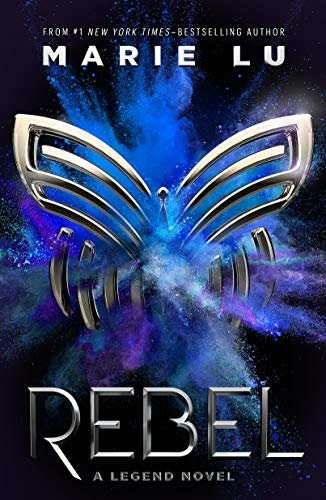 Rebel: A Legend Novel (English Edition)