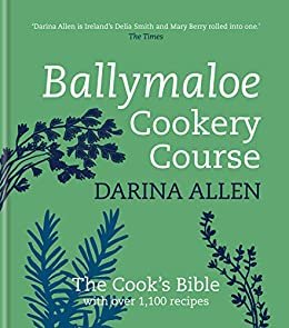 Ballymaloe Cookery Course: Revised Edition (English Edition)