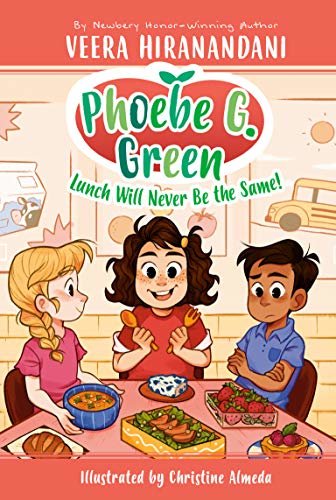 Lunch Will Never Be the Same! #1 (Phoebe G. Green) (English Edition)
