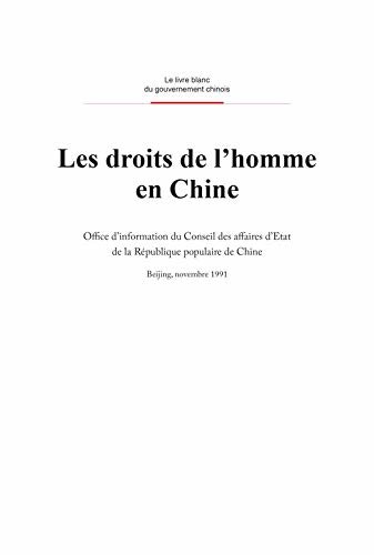 Human Rights in China(French Version)中国的人权状况(法文版） (French Edition)