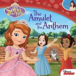 Sofia the First: The Amulet and the Anthem (Disney Storybook (eBook)) (English Edition)
