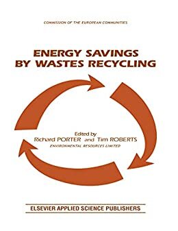 Energy Savings by Wastes Recycling (English Edition)