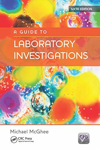 A Guide to Laboratory Investigations, 6th Edition (English Edition)