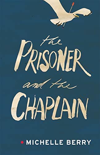 The Prisoner and the Chaplain (English Edition)