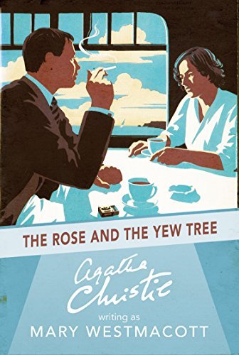 The Rose and the Yew Tree (English Edition)