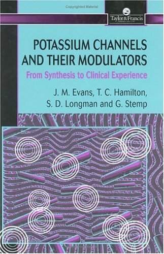 Potassium Channels And Their Modulators: From Synthesis To Clinical Experience (GISDATA) (English Edition)