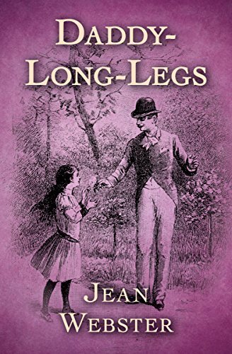 Daddy-Long-Legs (English Edition)