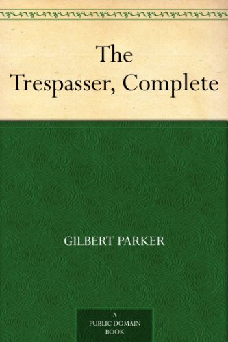The Trespasser, Complete (English Edition)