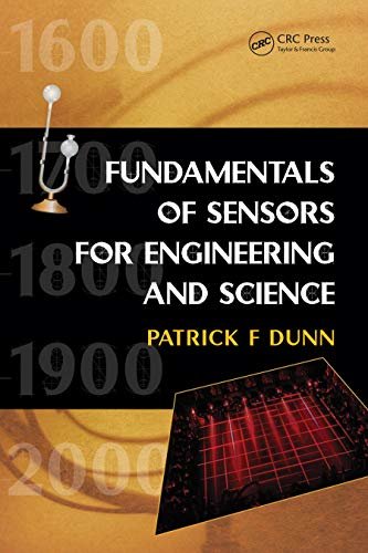 Measurement, Data Analysis, and Sensor Fundamentals for Engineering and Science (English Edition)