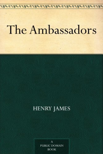 The Ambassadors (免费公版书) (English Edition)