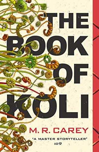 The Book of Koli: The Rampart Trilogy, Book 1 (Rampart Trilogy 1) (English Edition)