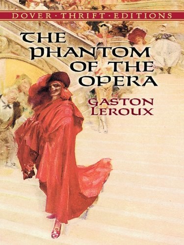 The Phantom of the Opera (Dover Thrift Editions) (English Edition)