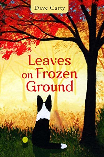 Leaves on Frozen Ground (Guernica World Editions Book 11) (English Edition)
