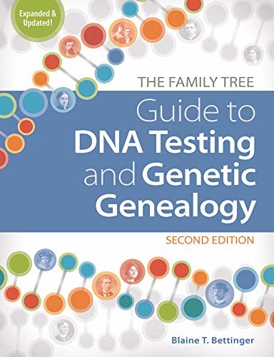 The Family Tree Guide to DNA Testing and Genetic Genealogy (English Edition)