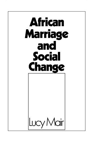 African Marriage and Social Change (Cass Library of African Law Book 5) (English Edition)
