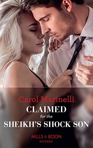Claimed For The Sheikh's Shock Son (Mills & Boon Modern) (Secret Heirs of Billionaires, Book 24) (English Edition)