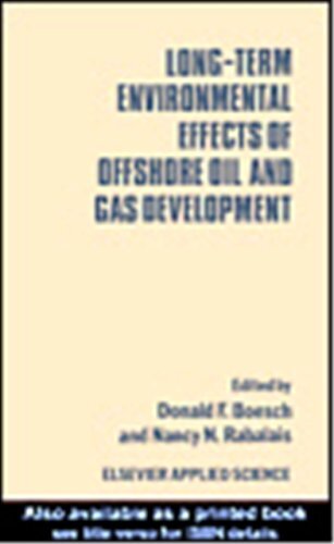 Long-term Environmental Effects of Offshore Oil and Gas Development (English Edition)