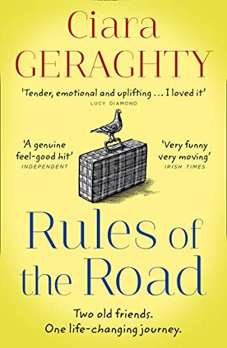 Rules of the Road: 2020’s most emotional, uplifting novel of two old friends and a life-changing journey (English Edition)