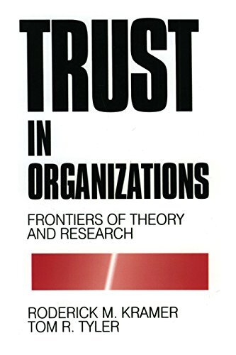 Trust in Organizations: Frontiers of Theory and Research (English Edition)