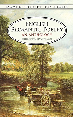 English Romantic Poetry: An Anthology (Dover Thrift Editions) (English Edition)