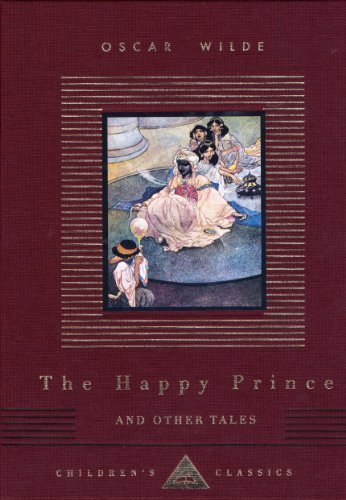 The Happy Prince and Other Tales (Everyman's Library Children's Classics Series) (English Edition)