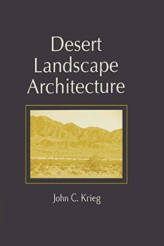 Desert Landscape Architecture (English Edition)