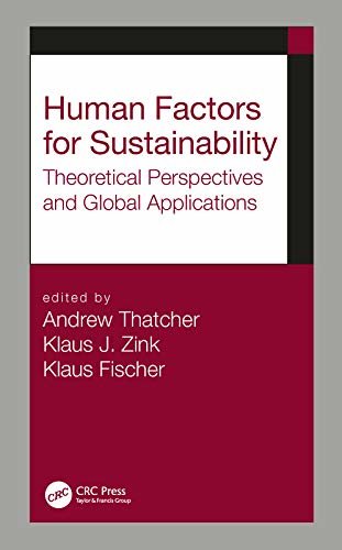 Human Factors for Sustainability: Theoretical Perspectives and Global Applications (English Edition)
